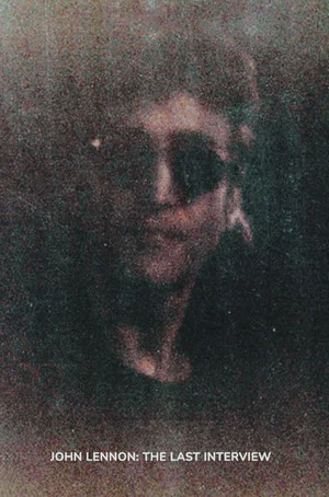 Постер: John Lennon: The Last Interview