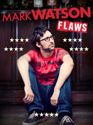 Постер: Mark Watson: Flaws