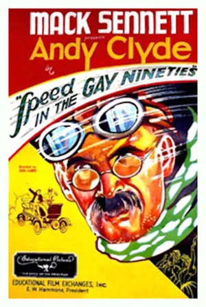 Постер: Speed in the Gay Nineties