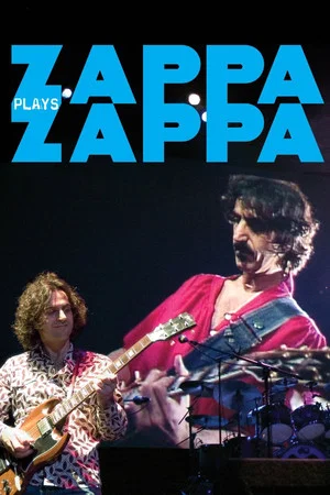 Постер: Zappa Plays Zappa