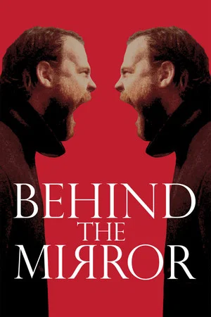 Постер: Behind the Mirror
