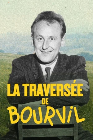 Постер: La Traversée de Bourvil