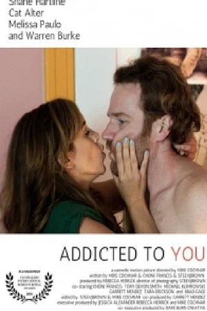 Постер: Addicted to You