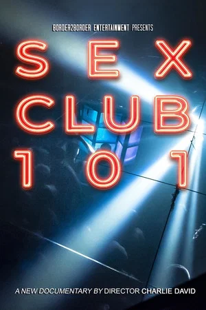 Постер: Sex Club 101
