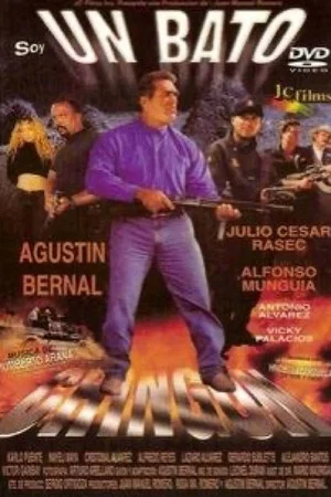 Постер: Soy un bato chingon