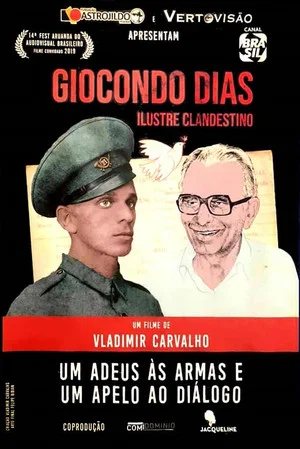 Постер: Giocondo Dias – Ilustre Clandestino