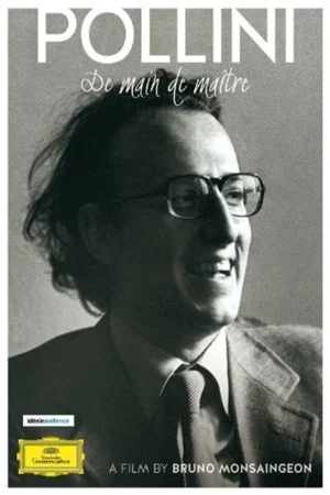Постер: Maurizio Pollini: De main de maître