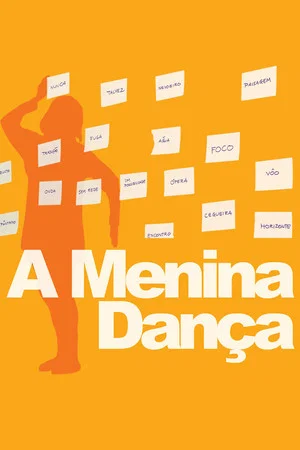 Постер: A Menina Dança