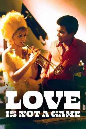 Постер: Love Is Not a Game