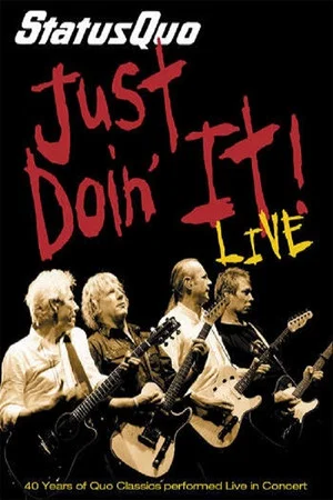 Постер: Status Quo - Just Doin' It!