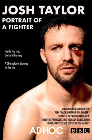 Постер: Josh Taylor: Portrait of a Fighter