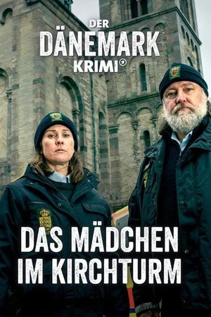 Постер: Der Dänemark-Krimi – Das Mädchen im Kirchturm