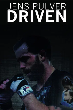 Постер: Jens Pulver: Driven