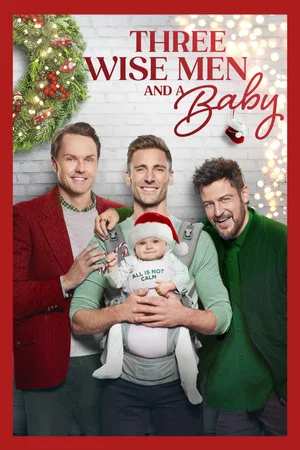 Постер: Three Wise Men and a Baby