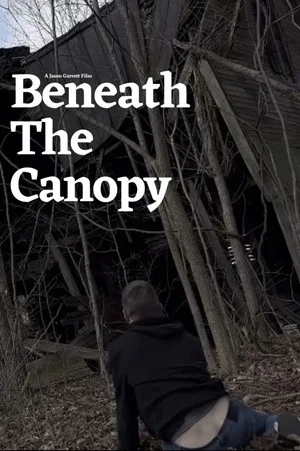 Постер: Beneath the Canopy