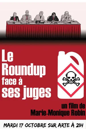 Постер: Le Roundup face à ses juges