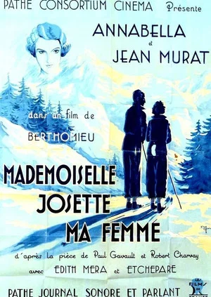 Постер: Mademoiselle Josette, ma femme