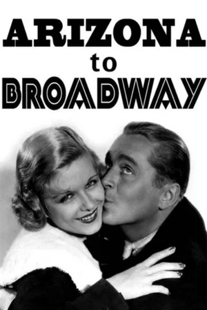 Постер: Arizona to Broadway