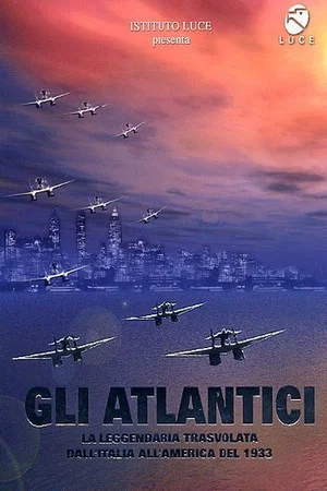 Постер: Gli Atlantici