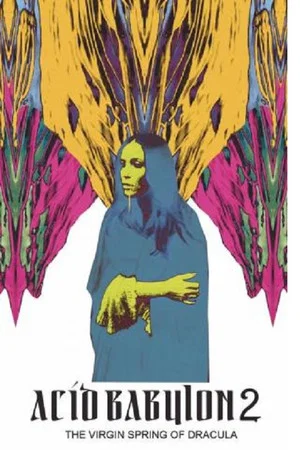 Постер: Acid Babylon 2