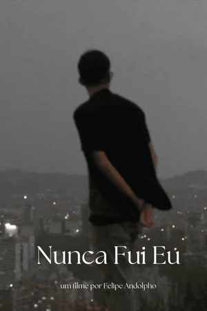 Постер: Nunca Fui Eu