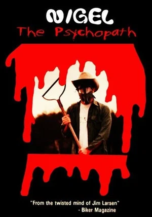 Постер: Nigel the Psychopath