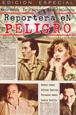 Постер: Reportera en peligro