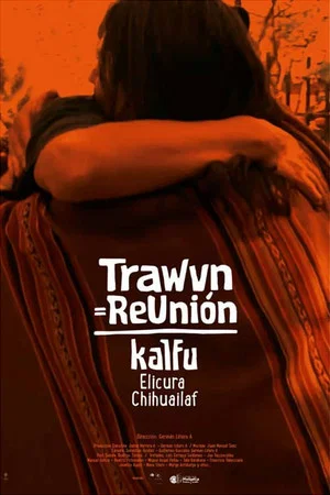 Постер: Trawun=ReUnión