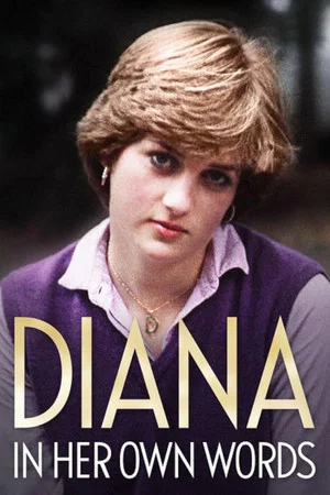 Постер: Diana: In Her Own Words