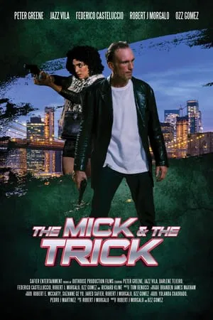 Постер: The Mick and the Trick