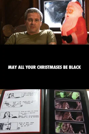 Постер: May All Your Christmases Be Black