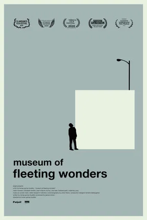 Постер: Museum of Fleeting Wonders