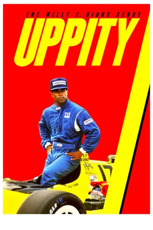 Постер: Uppity: The Willy T. Ribbs Story