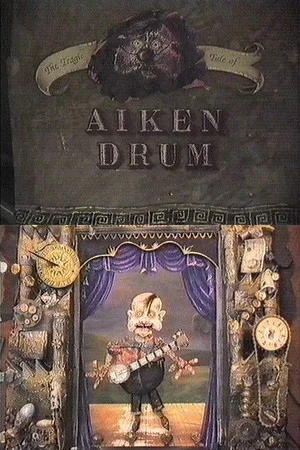Постер: The Tragic Tale of Aiken Drum