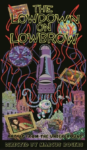 Постер: The Lowdown on Lowbrow