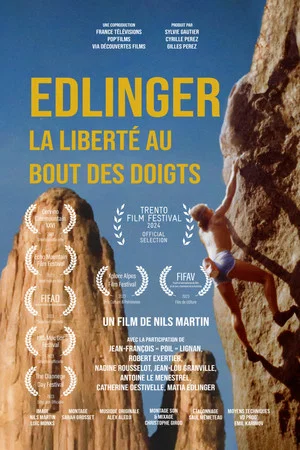 Постер: Edlinger, la liberté au bout des doigts