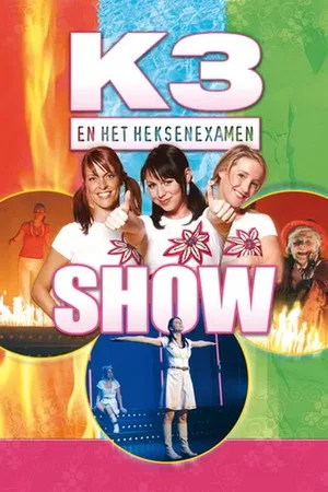 Постер: K3 en het Heksenexamen