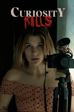 Постер: Curiosity Kills