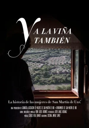 Постер: Y a la viña también