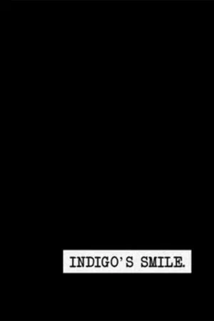 Постер: Indigo's Smile (Interlude)