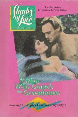 Постер: Shades of Love: The Man Who Guards the Greenhouse