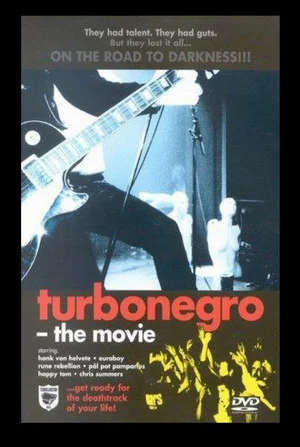 Постер: Turbonegro: The Movie