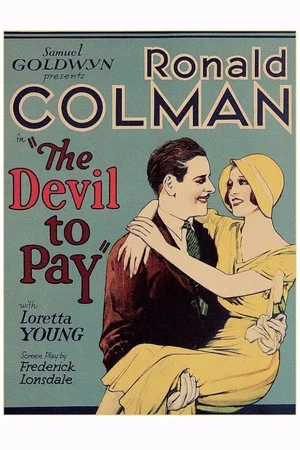 Постер: The Devil to Pay!