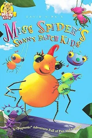 Постер: Miss Spider's Sunny Patch Kids
