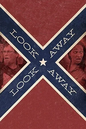 Постер: Look Away, Look Away