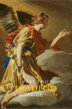 Постер: TRADITIO II: A Work of Hope