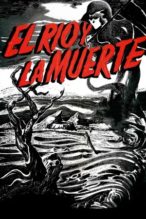 Постер: The River and Death