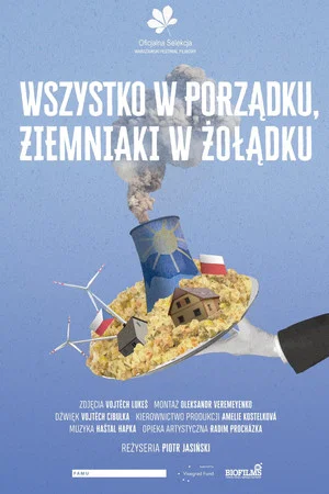Постер: Everything's Fine, Potatoes in Line