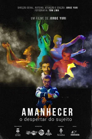 Постер: Amanhecer, o despertar do sujeito