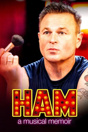 Постер: HAM: A Musical Memoir